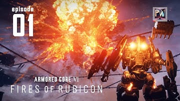 Armored Core VI: Fires of Rubicon Gameplay Walkthrough - Episode 1 - No Commentary (FULL GAME)