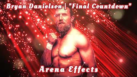 [AEW/INDY] Bryan Danielson Theme Arena Effects | "Final Countdown"