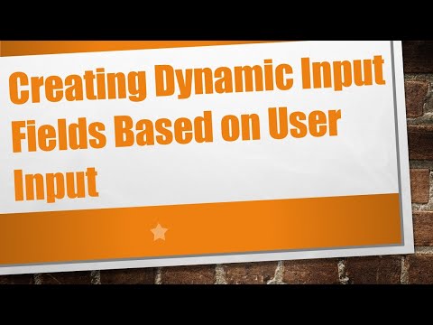 Creating Dynamic Input Fields Based on User Input