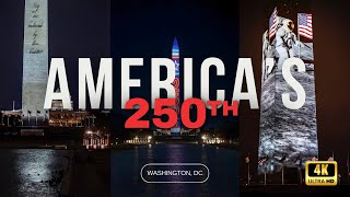 Full Washington Monument Light Show 4K | America’s 250th Anniversary