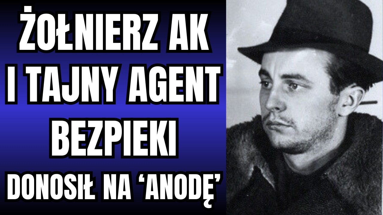 Żołnierz AK, który ZDRADZIŁ i został agentem bezpieki 