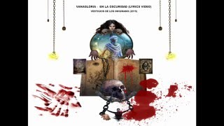 Vanagloria - En la oscuridad