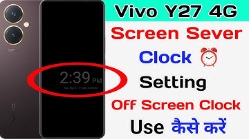 Vivo Y27 Screen Sever Setting ll How to Vivo Screen Sever Clock And Photos setting Vivo Y27