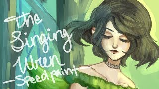 Speed Paint  || The Singing Wren