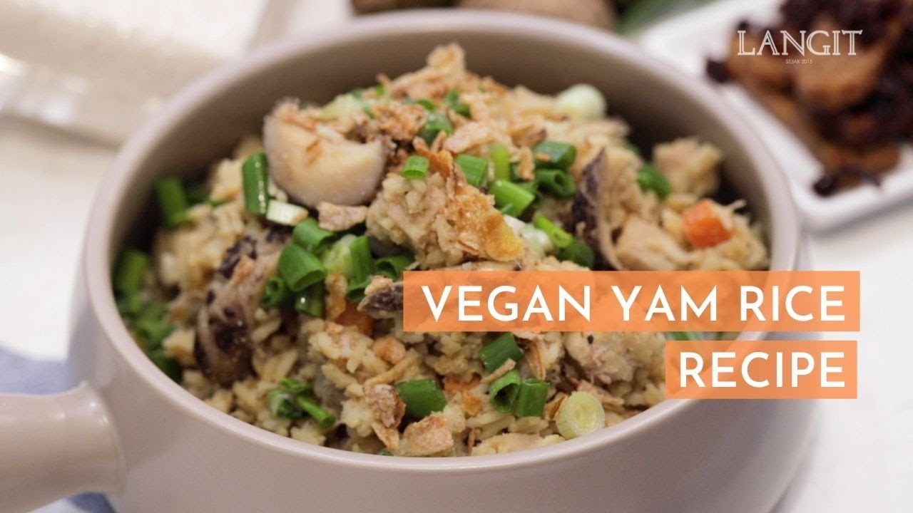 Vegan Yam Rice Recipe YouTube