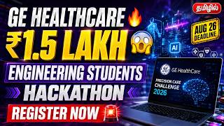 GE HealthCare Hackathon 2026 🔥 ₹1.5 Lakh Prize | Engineering Students | Register Now!