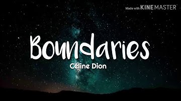 Celine Dion - Boundaries (Lyrics)