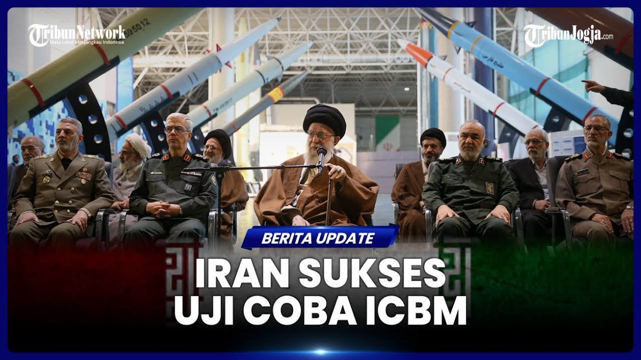 IRAN DIKABARKAN SUKSES UJI COBA ICBM, NEGARA BARAT MAKIN WASWAS