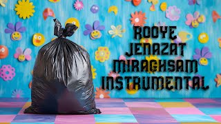 Rooye Jenazat Miraghsam - Instrumentalkaraoke