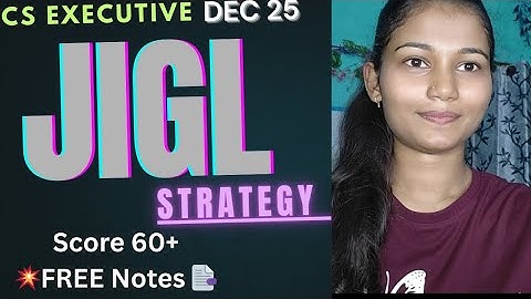🏆 JIGL Subject Strategy 2025 | Study Law Smarter*, Not Harder 📖 | Score 60+ Marks 💯 | Free Notes 📑