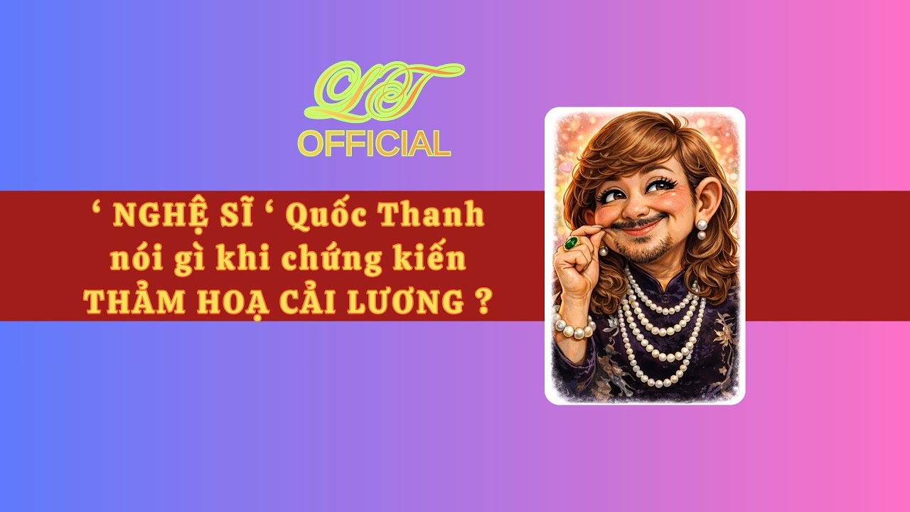 Bá vòng An Đông nói gì trước thảm hoạ Cải lương