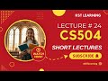 CS504 Short Lecture 24 | Virtual University | Important Concepts &amp; Exam Tips