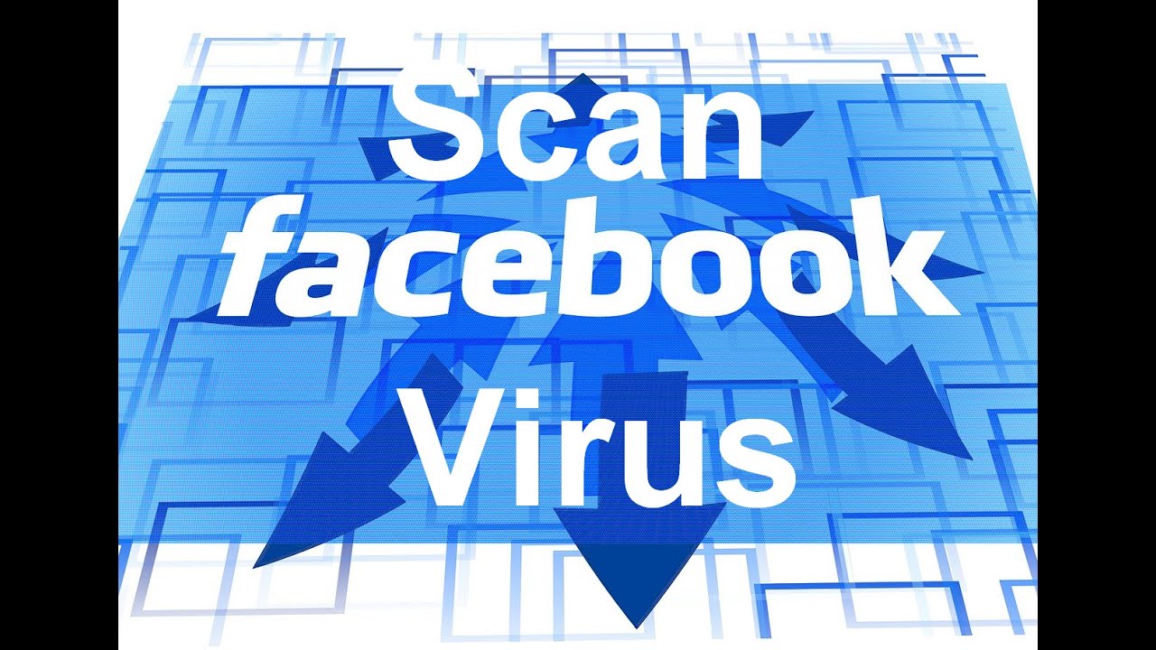 free how to clean up a facebook virus online scan youtube