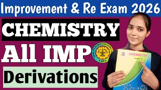 🚨‼️Improvement And Re Exam 2026 Chemistry Most important All Derivation Class 12th Maharashtra board