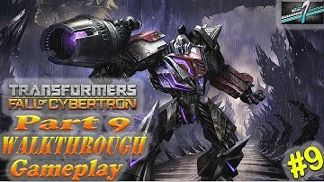 Transformers Fall Of Cybertron Walkthrough Part 9 || PC Gameplay Full HD 60 FPS