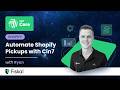 Cin7 Core &amp; Shopify: Automated Pick-Up Location Stock Management Tutorial