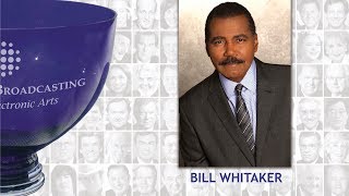 Bill Whitaker 2018 Acceptance Speech, Giants of Broadcasting & Electronic Arts Luncheon