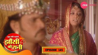 मनु पर हुई आरोपों की बौछाड़ | Jhansi Ki Rani | Full Episode 145 | Hindi Serial | Zee Anmol