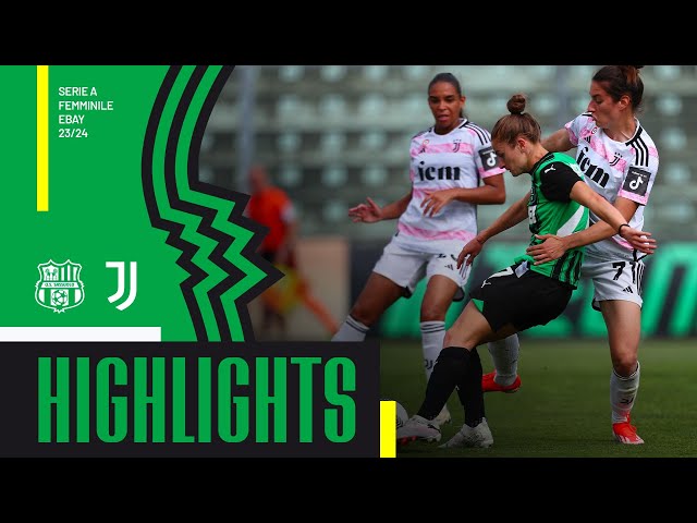 Serie A femminile 23/24 | Sassuolo-Juventus 2-3 | Highlights 23-24