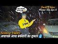 जान बचाकर भागना पड़ा 😱 Solang Valley में आया बर्फवारी का तूफान 🥶 || Winter Trip Ep-13