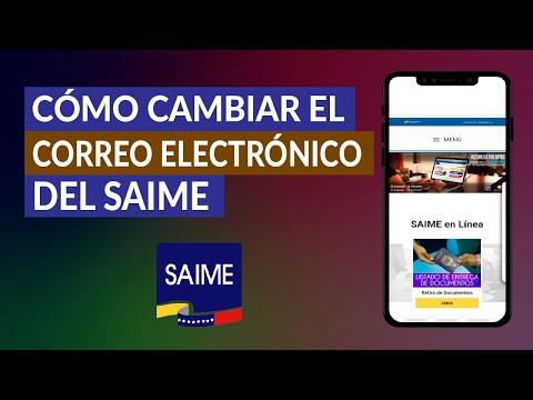 Cómo Cambiar el Correo Electrónico de la Plataforma web SAIME - Rápido y Sencillo