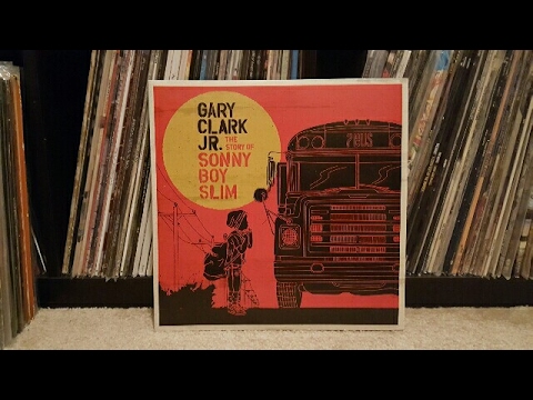 Unboxing - Gary Clark Jr The Story of Sonny Boy Slim Vinyl LP (550131-1)