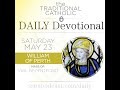 May 23 – Vigil of Pentecost / S William of Perth