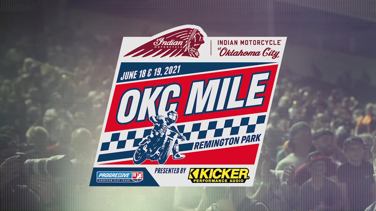 2021 Indian Motorcycle of Oklahoma City OKC MILE Presented by Kicker