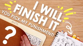 My ONLY Art Resolution - OR YOU PICK MY PUNISHMENT