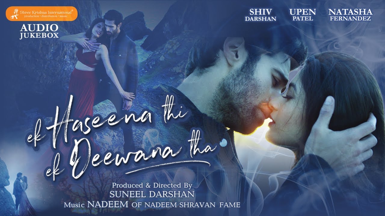 EK HASEENA THI EK DEEWANA THA TITLE SONG | NADEEM | YASEER DESAI | SUPERHIT  SONG | HD HINDI - YOUTUBE