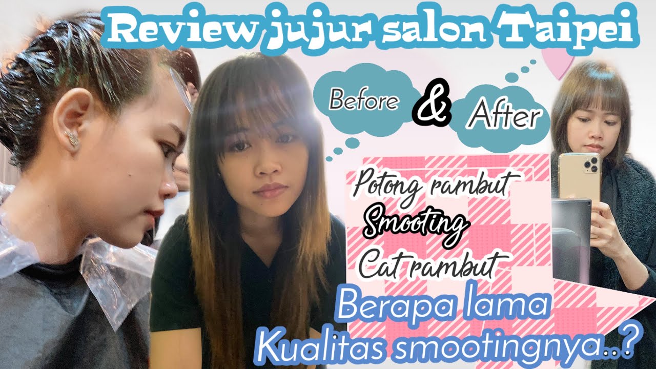 Review jujur salon Taipei