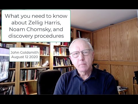 What you need to know about Zellig Harris, Noam Chomsky, and discovery procedures