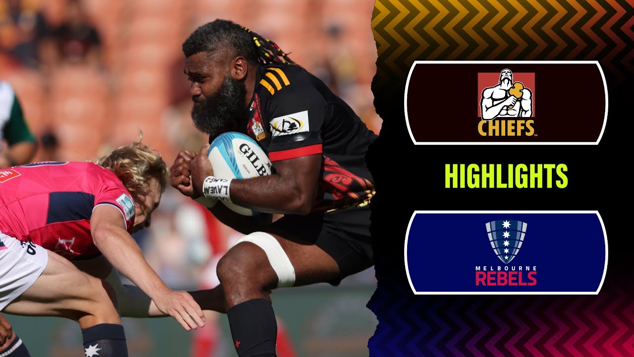 Super Rugby Pacific 2023 Chiefs v Rebels Rd 4 Highlights