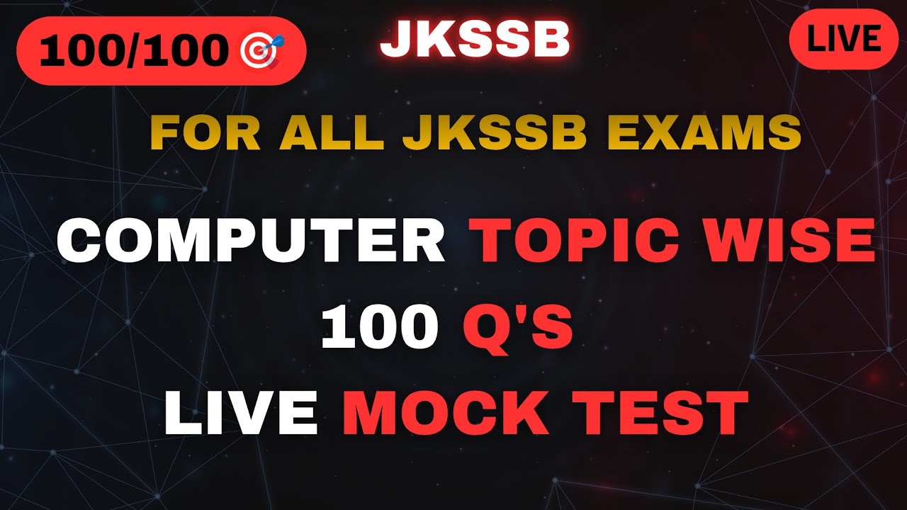 LIVE MOCK MOST IMPORTANT COMPUTER MCQS FOR  ALL JKSSB EXAMS 2026