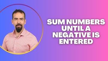 #39 Java While Loop – Sum Numbers Until a Negative is Entered