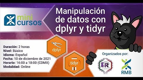 Mini curso RMB: Manipulación de datos con dplyr y tidyr