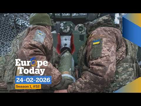 Four years since Russia’s full-scale invasion of Ukraine - Europe Today #52, 26/02/2026
