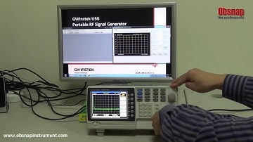 Primary RF Software Demo USG RF Signal Generator & GSP 730 Spectrum Analyzer