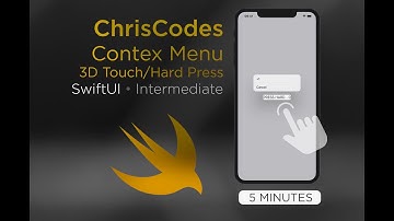 (2020) SwiftUI - Context Menu + 3D Touch - 5 Minutes - Intermediate