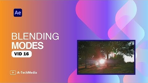 Blending Modes || Motion Graphics Course || After Effects || Lesson 16