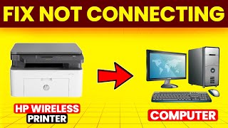 How To Fix HP Wireless Printer Not Connecting To Computer (Simple Guide To Troubleshoot The Issue)