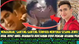 Heboh : Verrell Bramasta Menyukai Sesama Jenis? Viral Video Varel Ciuman Dengan Laki-Laki!