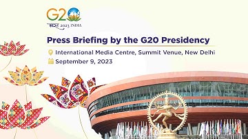 Press Briefing by the G20 Presidency (English Audio)