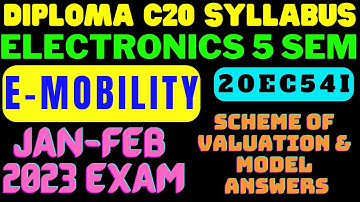 E-MOBILITY Diploma C20 5 SEM ELECTRONICS JAN 2023 EXAM Question Paper Solved |Model Answers |20EC54I