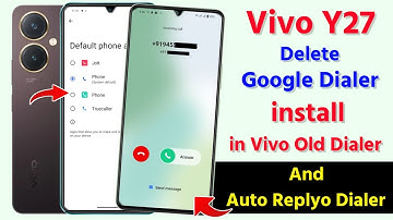 Vivo y27 Uninstall Google Dialer Kaise Kare | How To Change Vivo Old Dialer Kaise Kare On Vivo y27