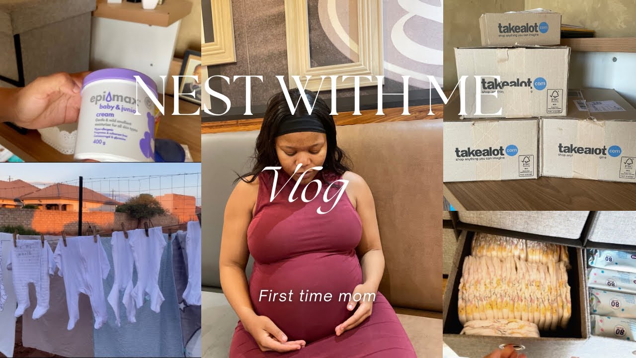 NEST WITH ME | baby laundry & organising | South African YouTuber #vlog