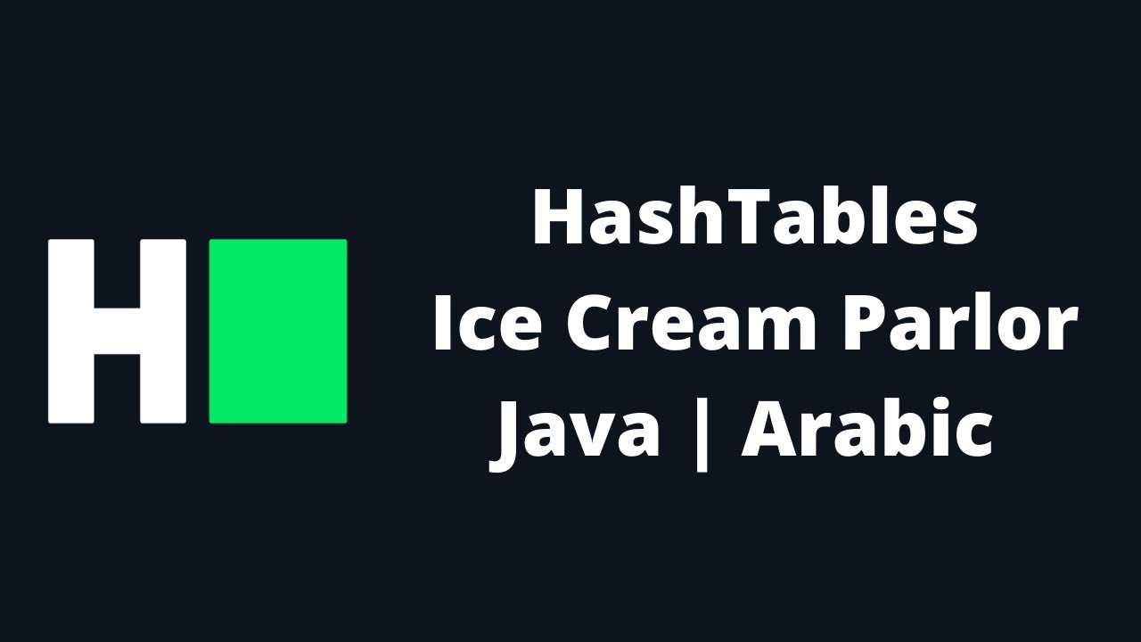 HackerRank Hash Tables Ice Cream Parlor Java Arabic YouTube