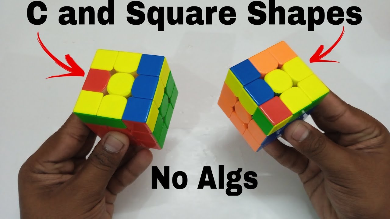 1 Look OLL : C & Square Shapes || Intuitively