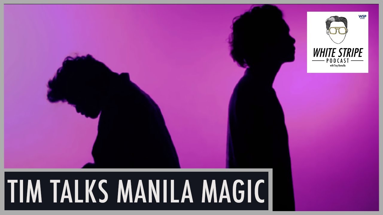 Where is Manila Magic in 2020? | Tim Marquez | White Stripe Podcast