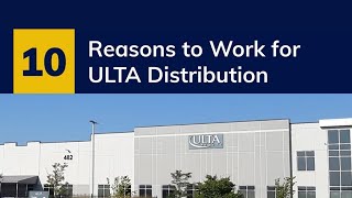 10 Reasons to Work for ULTA Beauty Distribution
